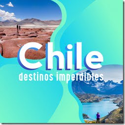 Chile-destinos-imperdibles_Facebook